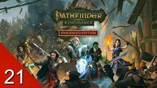 The Oak-That-Strayed - Pathfinder: Kingmaker Enhanced Edition - Let's Play - 21