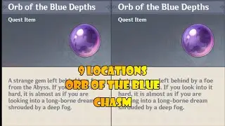 9 locations orb of the blue genshin impact
