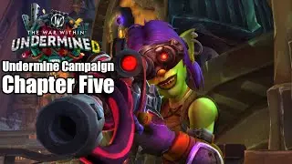 Patch 11.1 Campaign Chapter Five Ignite the Fuel of Change