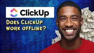 Does ClickUp work offline