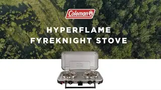 Coleman Hyperflame Fyreknight Stove