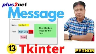 Dynamic In-Process Messages in Tkinter: Implementing Message Widget