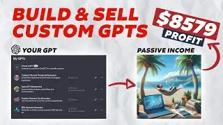 Custom GPT Store for Profit: Easy GPT Builder Guide