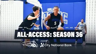 Orlando Magic All Access:  The Offseason, Preseason & Season 36  Presented by City National Bank
