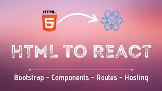 How To Convert Html Website To React Js App (Simple Method) - Create Your Single Page Application