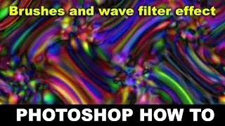 Photoshop : Brushes and wave effect tutorial how to