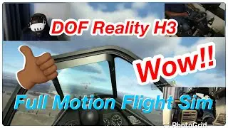 DOF Reality H3 Motion Flight Simulator with Quest 3 is Insane!! Total Immersion!!