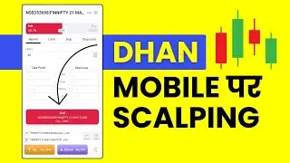 Scalping on Mobile - How to Use Scalping Strategy on Dhan Option Trader App on Charts?