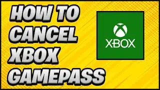 How to Cancel Xbox Game Pass PC 2023