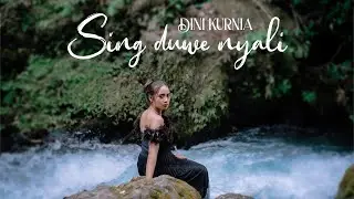 Dini Kurnia - SING DUWE NYALI ( Official Music Video )