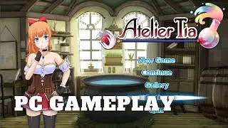 Atelier Tia | PC Gameplay %