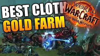 Best Cloth Gold Farm in The War Within - TWW Gold Farming