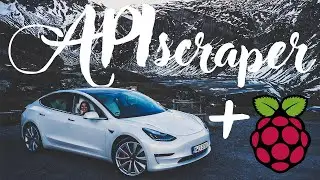 Tesla Dashboard on Raspberry Pi [API Scraper Tutorial]