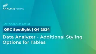 Data Analyzer - Additional Styling Options for Tables