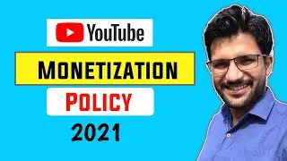 Monetization Policy 2021