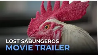 Lost Sabungeros OFFICIAL MOVIE TRAILER | Cinemalaya 2024