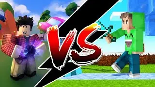 ROBLOX vs MINECRAFT