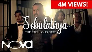 THE FABULOUS CATS - Sebulatnya (Muzik Video Official)