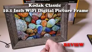 Kodak Classic 10.1 Inch WiFi Digital Picture Frame REVIEW