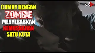HARAPAN TERAKHIR UMAT MANUSIA SAAT DUNIA DIKUASAI ZOMBIE - ALUR CERITA FILM