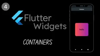 Flutter Widgets | Containers | 2021
