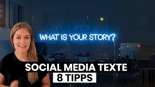 Social Media Texte ✍️  8 Tipps für Instagram Captions