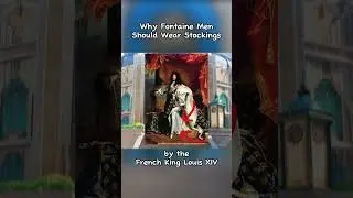 Why Fountaine Men Are Wearing Stockings?