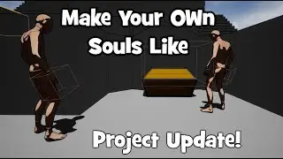 Soulslike Maker for Unreal Update