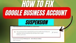 How to fix google my business account suspension | google business profile suspended