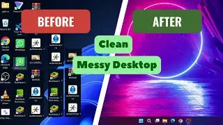 How to Make Your Desktop Look Clean in Windows 11/10 | 2025 Geek Help