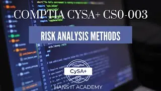 Risk analysis methods  - CompTIA CySA+ CS0-003 1.46