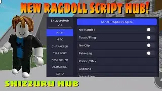 Roblox Ragdoll Engine Script - Shizzuru Hub [NEW]