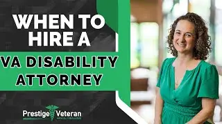 When Should You Hire a VA Disability Attorney ?