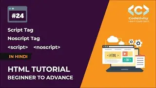 Script and Noscript tags in HTML | HTML Tutorials in Hindi