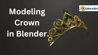 Blender 3D - Modeling Crown.