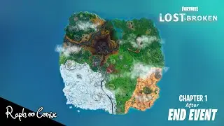 Fortnite Chapter 1 map after the end event Lost and Broken Map Concept