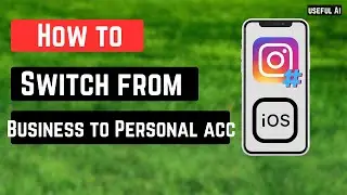How to Switch Business Acc Into Personal Account on Instagram | QUICK AND EASY