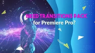 Best Seamless Transitions Pack for Premiere Pro