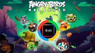 Angry Birds Reloaded для macOS Apple M1 intel