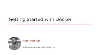 Getting Started with Docker Course Preview