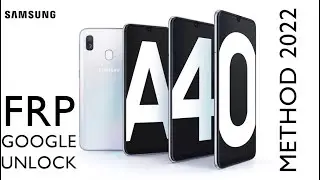 Samsung A40 (A405F) The Latest 2022 Remove FRP Lock Google bypass Android 11  Repair Tutorial