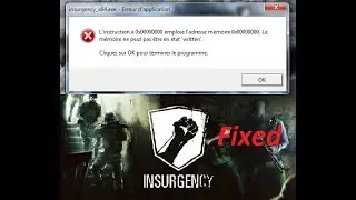 How to  Fix Insurgency 0x00000000 memory error
