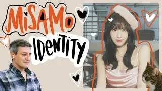 Honest reaction to MiSaMo (Twice) — Identity