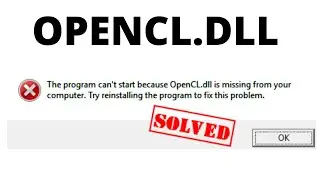 opencl: How to fix opencl dll missing windows 11