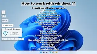 How to work with windows 11