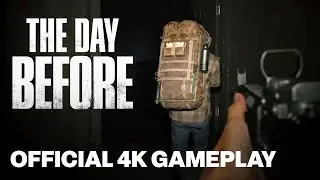 The Day Before Official 10 Minutes Gameplay Trailer