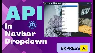 Creating a Dynamic Navbar with API in React [2024] 