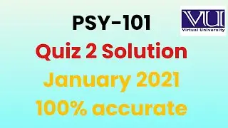 Psy-101 quiz 2 100% solution 2 sets with correct answers January 2021| Psy 101 quiz  2