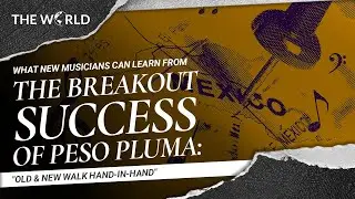 Peso Pluma: What New Musicians Can Learn from His Breakout Success