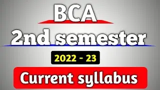 Bca 2nd semester syllabus, 2021, current syllabus , 2nd semester, bachlor of computer application 🔥🔥